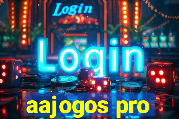 aajogos pro
